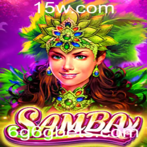 Explorando o Mundo do Jogo Samba: A Nova Era com 6g6g